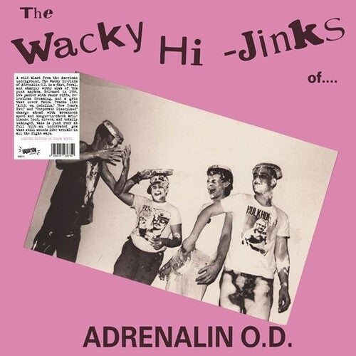 Adrenalin Od - The Wacky Hi-Jinks Of Adrenalin O.D. (Vinyl) { vinyl }