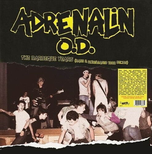 Adrenalin Od - The Barbeque Years (Rare And Unreleased 1982 Demos) (Vinyl) { vinyl }