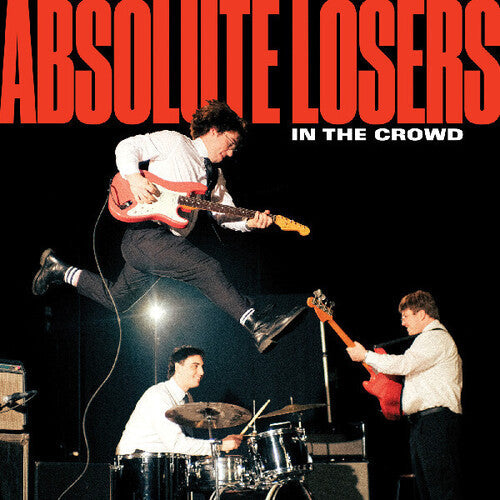 Absolute Losers - In The Crowd (Vinyl) { vinyl }
