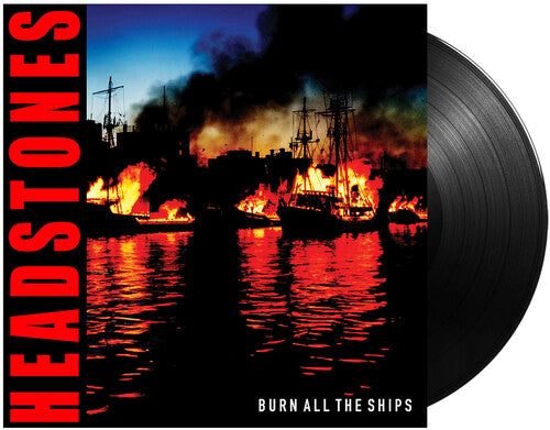 The Headstones - Burn All The Ships (Vinyl) { vinyl }