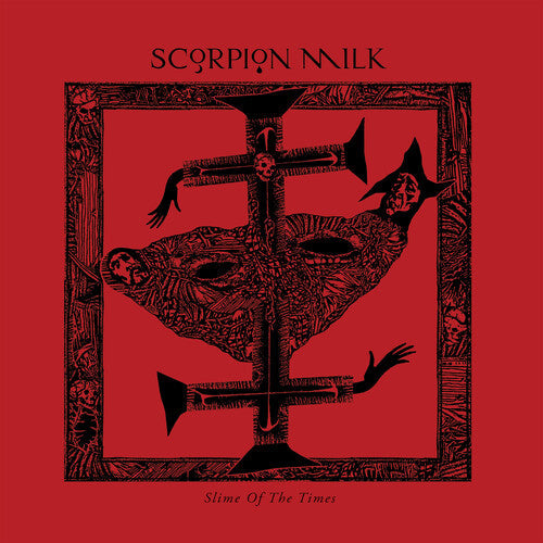 Scorpion Milk - Slime Of The Times (Vinyl) { vinyl }