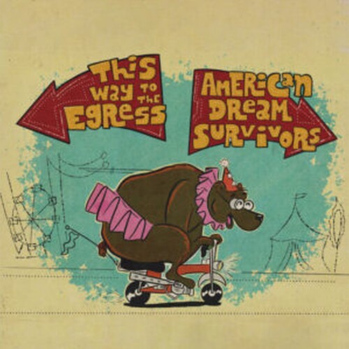 Way to the Egress & American Dream Survivors - This Way To The Egress / American Dream Survivors (Vinyl) { vinyl }