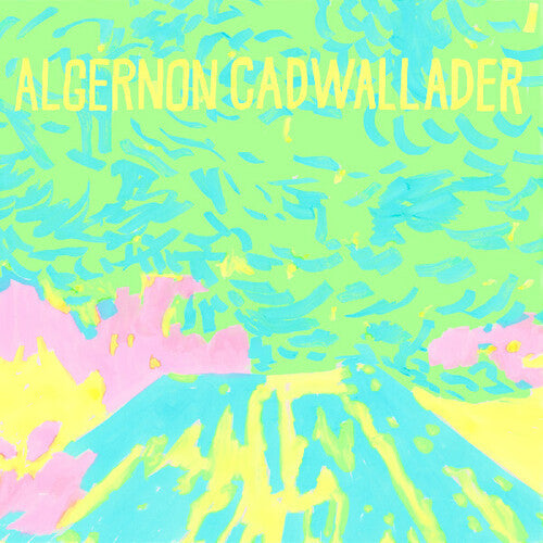 Algernon Cadwallader - Trying Not To Have A Thought (Vinyl) { vinyl }