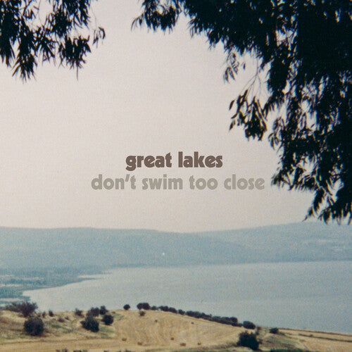 Great Lakes - Don't Swim Too Close (Vinyl) { vinyl }
