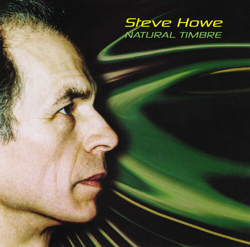 Steve Howe - Natural Timbre - Ltd Translucent Green Vinyl (Vinyl) { vinyl }