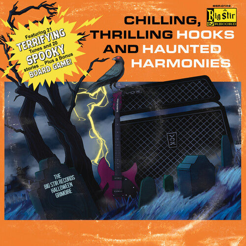 Various Artists - Chilling, Thrilling Hooks And Haunted Harmonies: The Big Stir Records Halloween Grimoire (Vinyl) { vinyl }