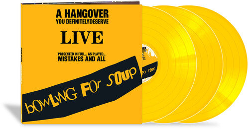 Bowling for Soup - A Hangover You Definitely Deserve (Live) (Vinyl) { vinyl }