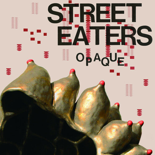 Street Eaters - Opaque (Vinyl) { vinyl }