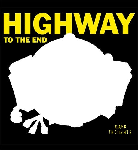 Dark Thoughts - Highway To The End (Vinyl) { vinyl }