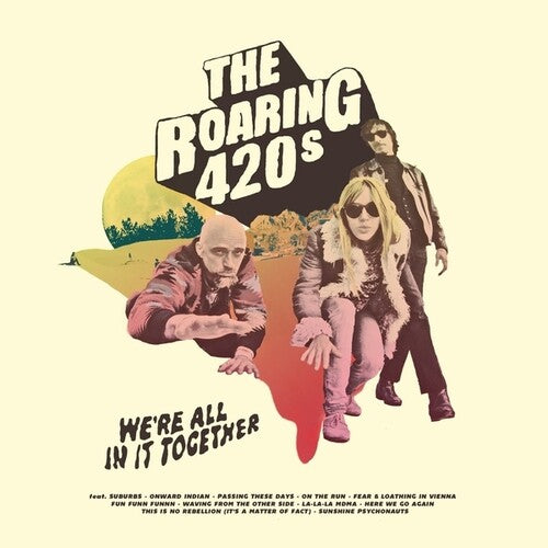 Roaring 420s - We're All In It Together (Vinyl) { vinyl }