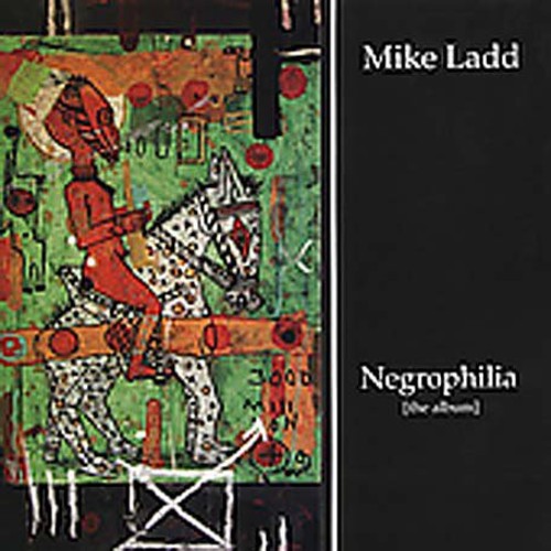 Negrophilia: the Album { vinyl }