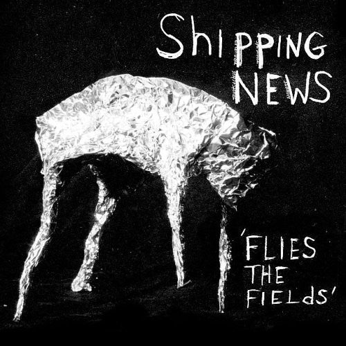 Shipping News - Flies the Fields (LP) { vinyl }