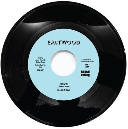 Sha La Das - Didn't I { vinyl }