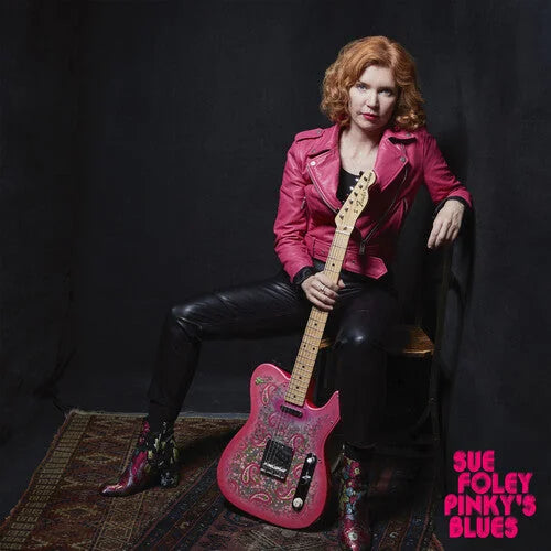 Sue Foley - Pinky's Blues { vinyl }