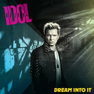 Billy Idol - Dream Into It (Vinyl) { vinyl }