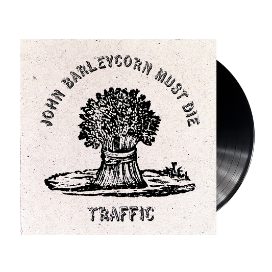 John Barleycorn Must Die { vinyl }