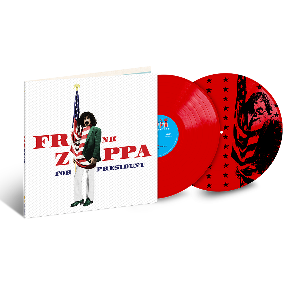 Frank Zappa For President Limited Edition (Red, White, Or Blue Limited Edition) { vinyl }