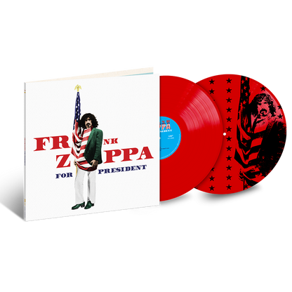 Frank Zappa For President Limited Edition (Red, White, Or Blue Limited Edition) { vinyl }