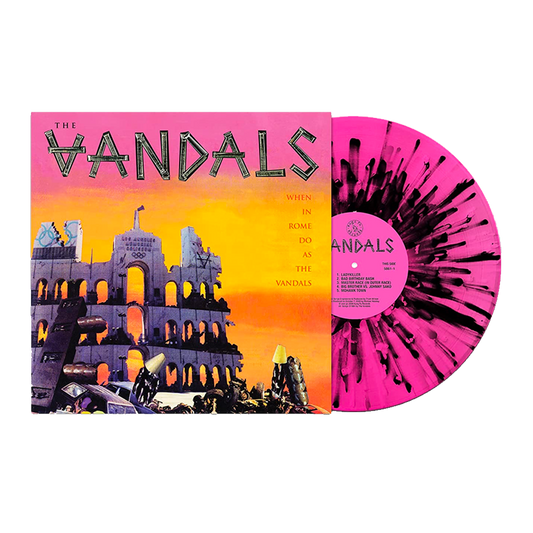 When In Rome Do As the Vandals (Pink and Black Splatter Limited Edition) { vinyl }
